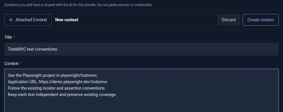 Attached Context editor with reusable TodoMVC test conventions